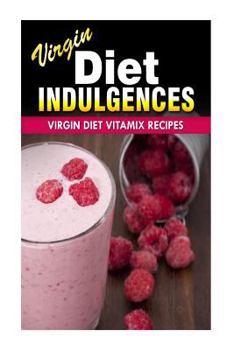 Paperback Virgin Diet Vitamix Recipes Book