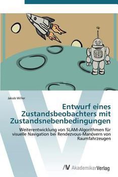 Paperback Entwurf Eines Zustandsbeobachters Mit Zustandsnebenbedingungen [German] Book