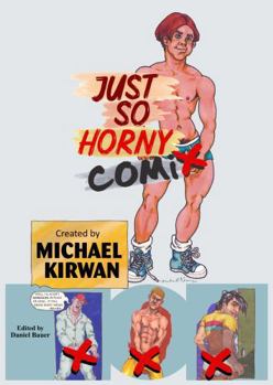 Hardcover Just So Horny Comix Book