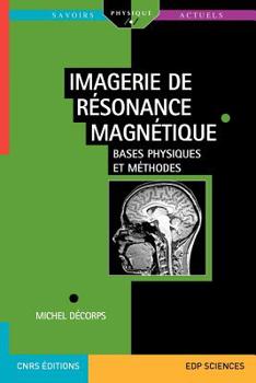 Paperback Imagerie de résonance magnétique [French] Book
