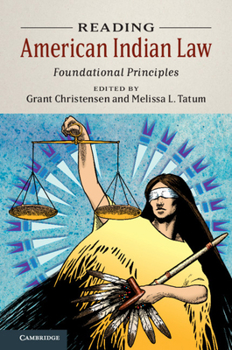 Paperback Reading American Indian Law: Foundational Principles Book