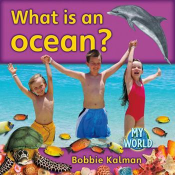 Paperback What Is an Ocean? Book