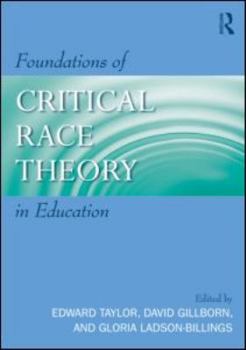 Foundations of Critical Race Theory in Education (Critical Educator)