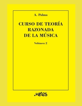 Paperback Curso de Teoría Razonada de la Música: volumen 2 [Spanish] Book