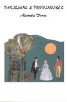 Paperback Parisians and Provincials Book