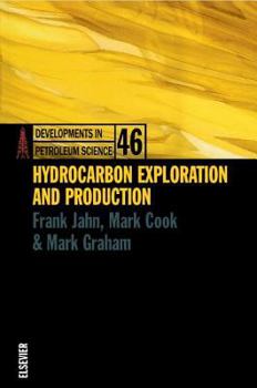Paperback Hydrocarbon Exploration and Production: Volume 46 Book