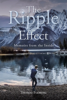 Paperback The Ripple Effect: Memoirs from the Inside Book