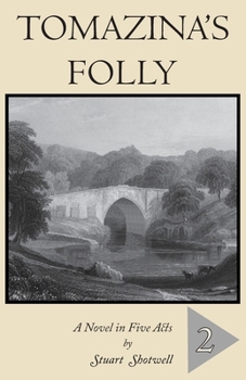 Paperback Tomazina's Folly: Volume 2 Book