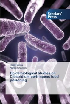 Paperback Epidemiological studies on Clostridium perfringens food poisoning Book