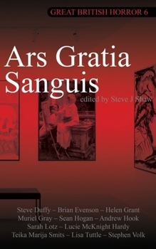 Paperback Great British Horror 6: Ars Gratia Sanguis Book