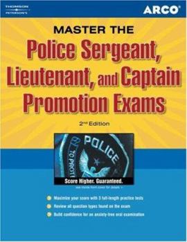 Police Sergeant Exam, 2/e (Police Sergeant, Lieutenant, and Captain Promotion Exams)