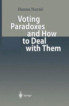 Paperback Voting Paradoxes and How to Deal with Them Book