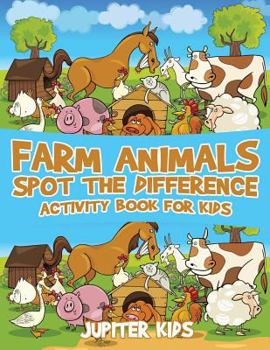 Paperback Farm Animals Spot the Difference Activity Book for Kids Book