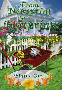 From Newsprint to Footprints: Large Print Edition (River's Edge Mystery Series)
