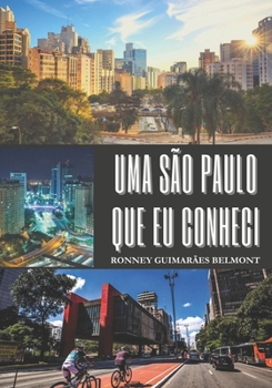 Paperback Uma São Paulo Que Eu Conheci [Portuguese] Book