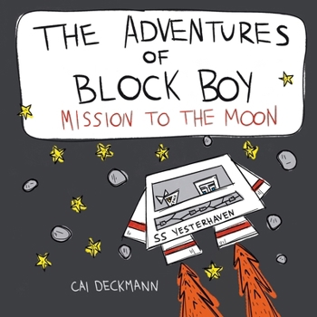 Paperback The Adventures of Block Boy: Mission to the Moon Book
