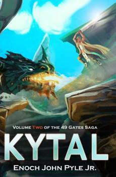 Paperback Kytal: Volume Two of the 49 Gates Saga Book