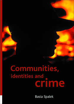 Paperback Communities, Identities and Crime Book