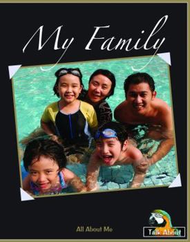 Paperback My Family (Talk About Everyday Things-levels B-d) Book