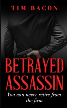 Paperback Betrayed Assassin Book