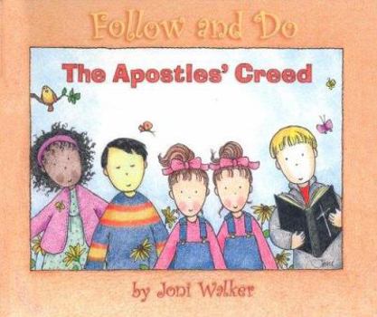 Hardcover The Apostles' Creed - Follow and Do Book