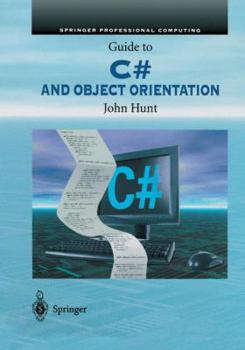 Hardcover Guide to C# and Object Orientation Book