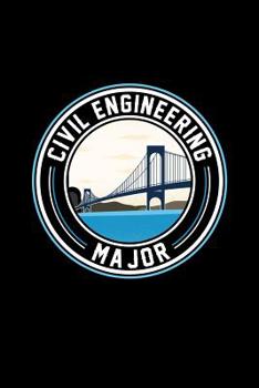 Civil Engineering Major: Liniertes Notizbuch - Bauingenieur Konstruktion Ingenieur Abschluss Beruf Bauingenieurwesen Geschenk