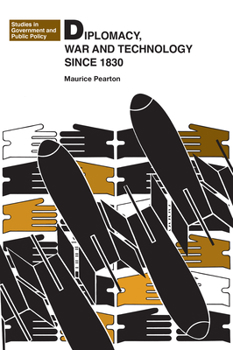 Paperback Diplomacy, War, and Technology Since 1830 Book
