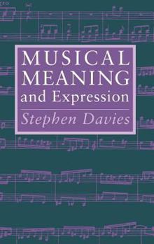 Hardcover Musical Meaning and Expression Book