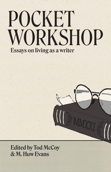 Paperback Pocket Workshop: Essays on living as a writer Book