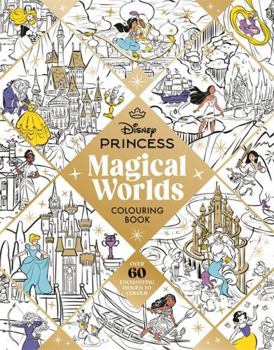 Paperback Disney Princess Magical Worlds Colouring Book