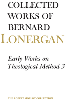 Paperback Early Works on Theological Method 3: Volume 24 Book