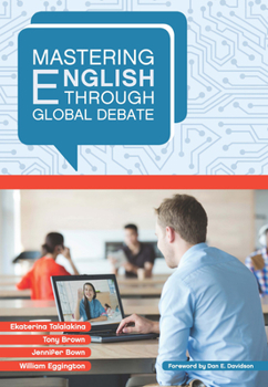 Paperback Mastering English Through Global Debate Book