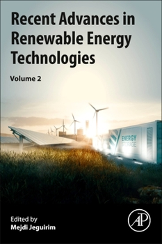 Paperback Recent Advances in Renewable Energy Technologies: Volume 2 Book