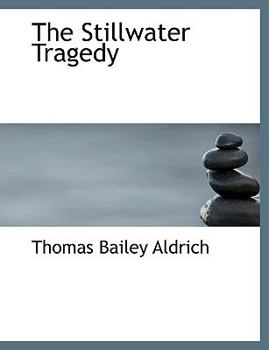 Paperback The Stillwater Tragedy [Large Print] Book