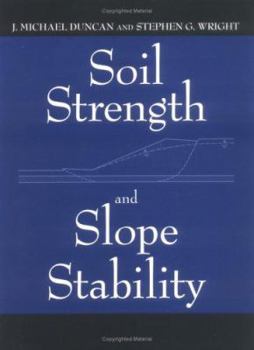 Hardcover Soil Strength and Slope Stability Book