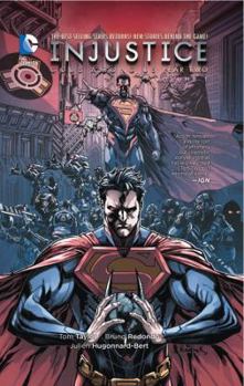 Injustice: Gods Among Us: Year Two, Vol. 1 - Book #3 of the Injustice: Gods Among Us
