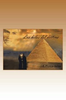 Paperback Los Hilos del Destino [Spanish] Book
