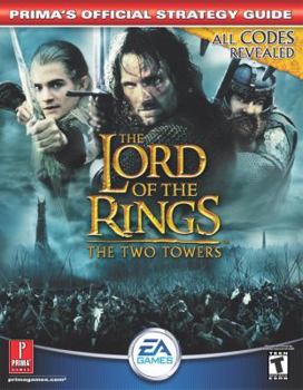 Paperback Lord of the Rings: The Two Towers: Prima's Official Strategy Guide Book