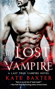 The Lost Vampire - Book #5 of the Last True Vampire