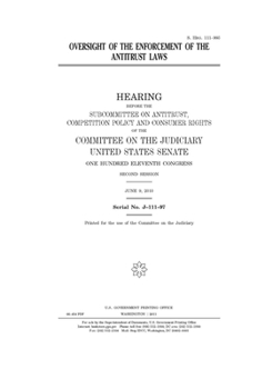 Oversight of the enforcement of the antitrust laws
