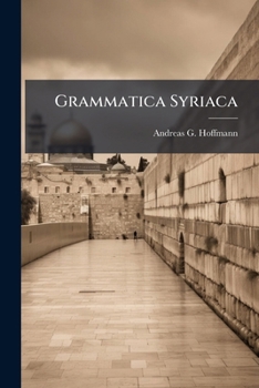 Paperback Grammatica Syriaca: Libri Iii. [Latin] Book