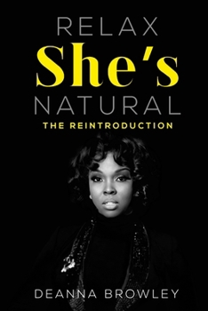 Paperback Relax She's Natural: The Reintroduction Book