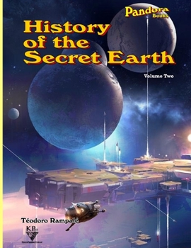 Paperback History Of The Secret Earth Volume Two Book
