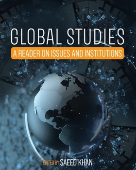 Paperback Global Studies: A Reader on Issues and Institutions Book