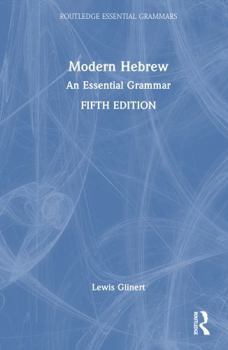 Hardcover Modern Hebrew: An Essential Grammar Book