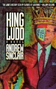 KING LUDD - Book #3 of the Albion Triptych