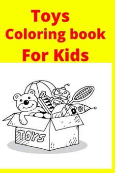 Paperback Toys Coloring book For Kids [Large Print] Book