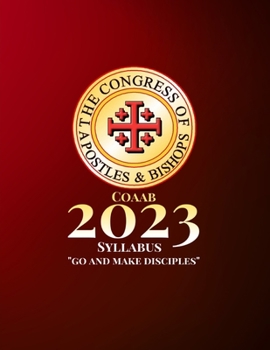 Paperback COAAB 2023 Syllabus: Go and Make Disciples! Book