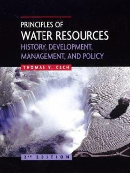 Paperback Principles of Water Resources: History, Development, Management, and Policy Book